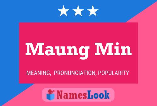 Póster del nombre Maung Min