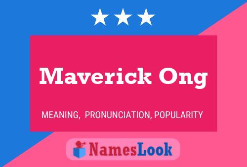 Póster del nombre Maverick Ong