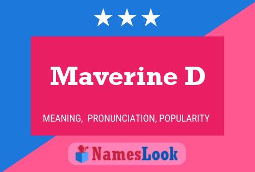 Póster del nombre Maverine D