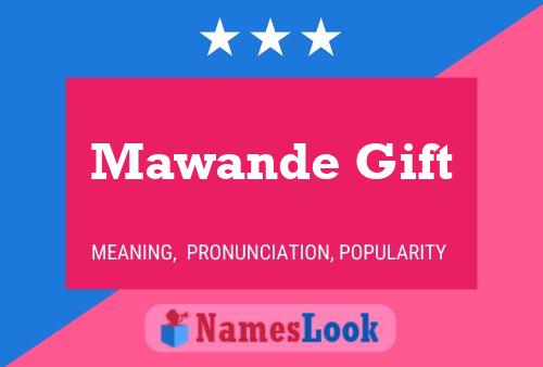 Póster del nombre Mawande Gift