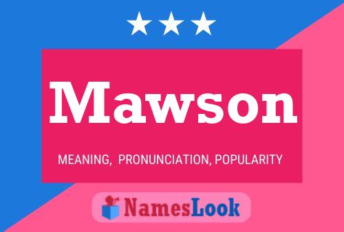 Póster del nombre Mawson