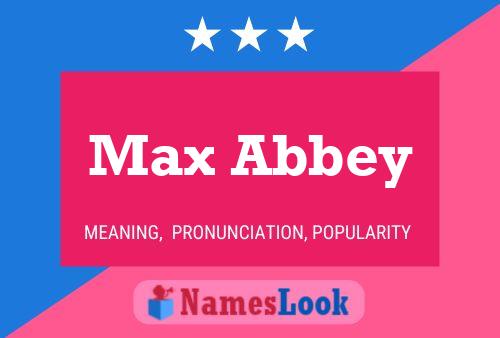 Póster del nombre Max Abbey