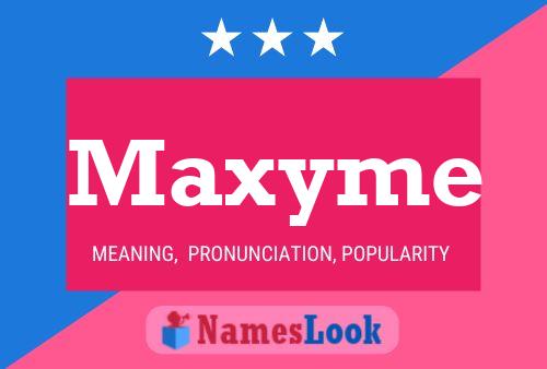 Póster del nombre Maxyme