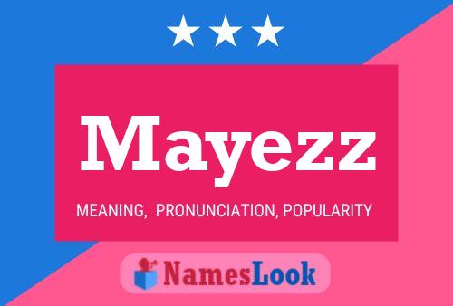 Póster del nombre Mayezz