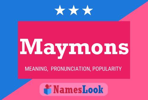 Póster del nombre Maymons