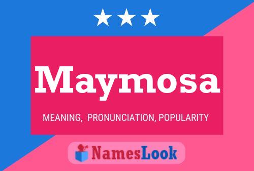 Póster del nombre Maymosa