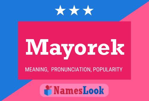 Póster del nombre Mayorek