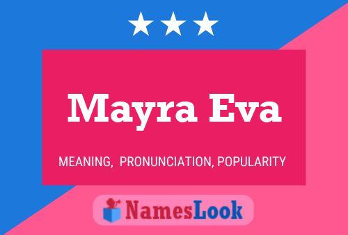 Póster del nombre Mayra Eva