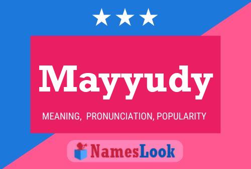 Póster del nombre Mayyudy