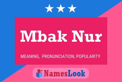 Póster del nombre Mbak Nur