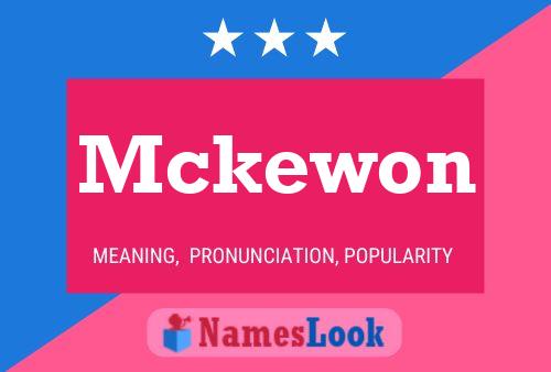 Póster del nombre Mckewon