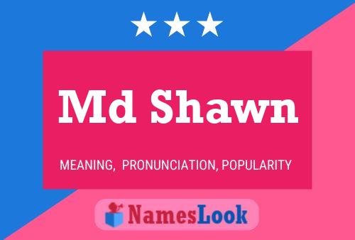 Póster del nombre Md Shawn