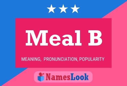 Póster del nombre Meal B