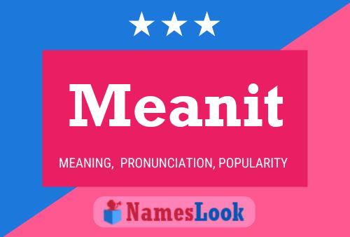 Póster del nombre Meanit