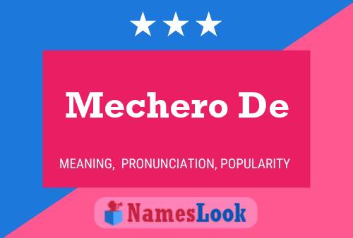 Póster del nombre Mechero De