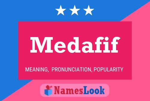 Póster del nombre Medafif