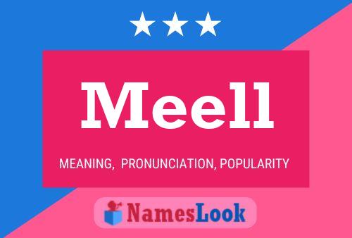 Póster del nombre Meell