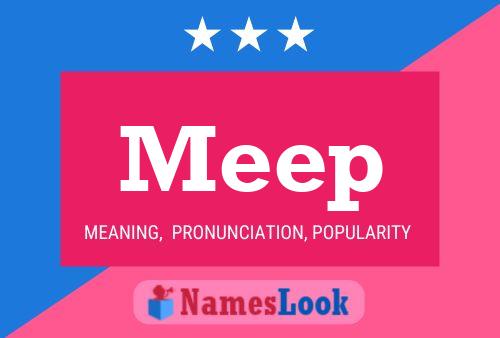 Póster del nombre Meep