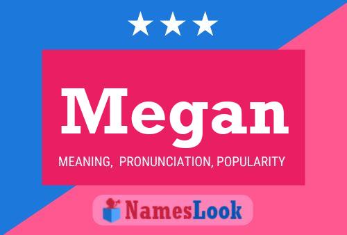 Póster del nombre Megan