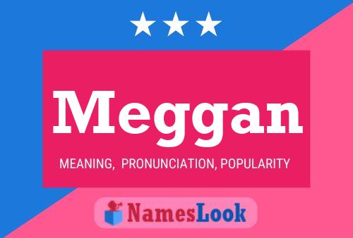 Póster del nombre Meggan