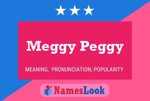 Póster del nombre Meggy Peggy