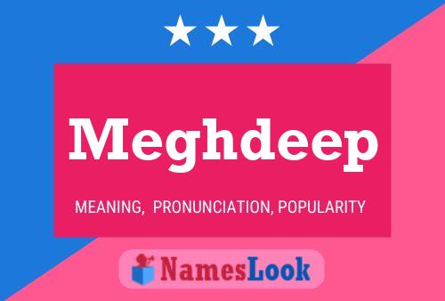 Póster del nombre Meghdeep