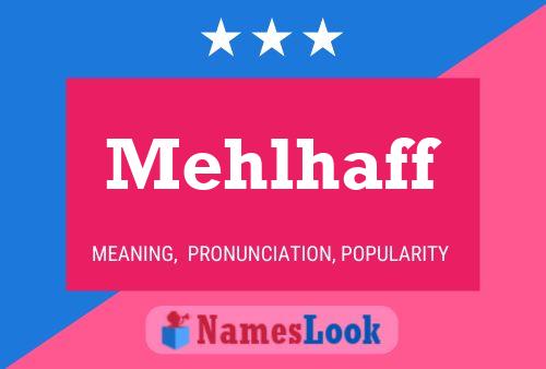 Póster del nombre Mehlhaff