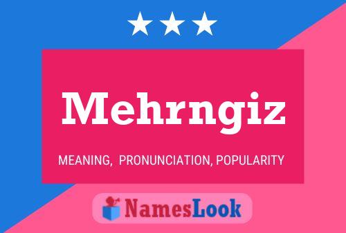 Póster del nombre Mehrngiz