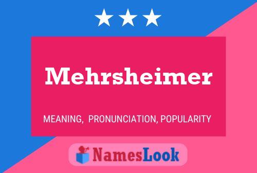 Póster del nombre Mehrsheimer