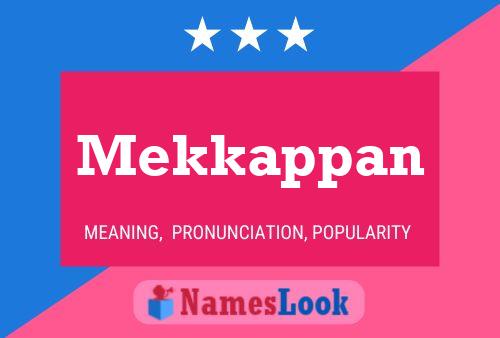 Póster del nombre Mekkappan