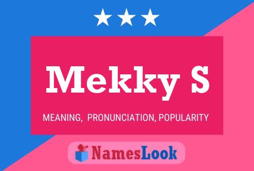 Póster del nombre Mekky S