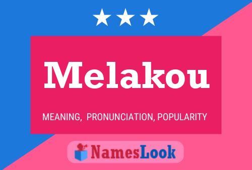 Póster del nombre Melakou