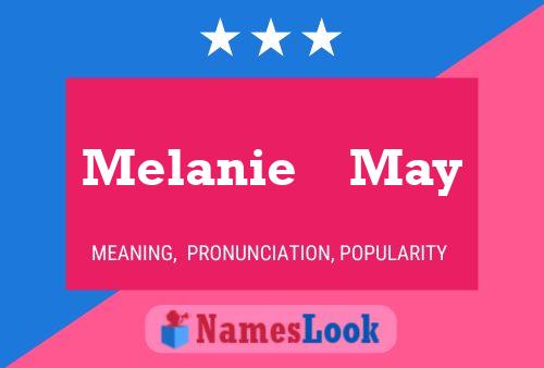 Póster del nombre Melanie    May