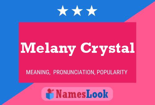 Póster del nombre Melany Crystal