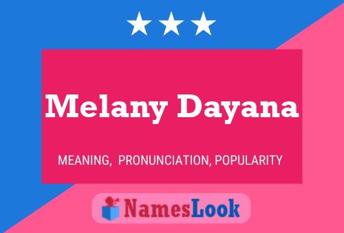 Póster del nombre Melany Dayana