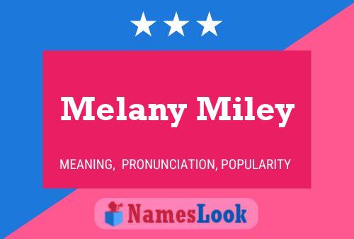 Póster del nombre Melany Miley