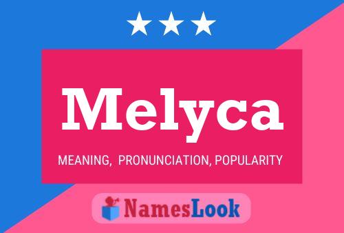 Póster del nombre Melyca