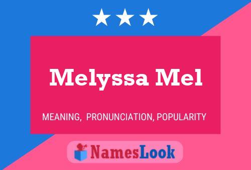 Póster del nombre Melyssa Mel