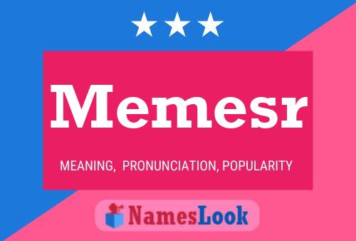 Póster del nombre Memesr