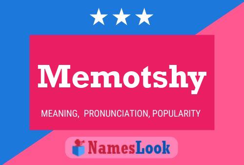 Póster del nombre Memotshy