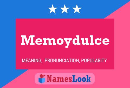 Póster del nombre Memoydulce