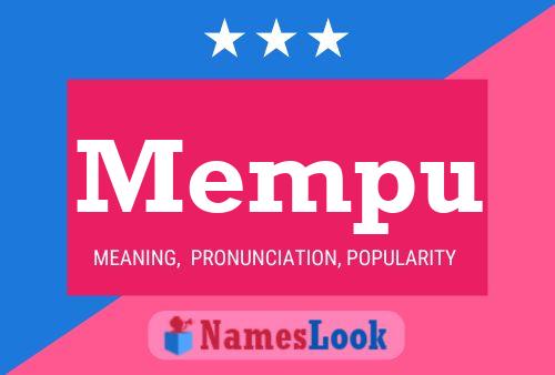 Póster del nombre Mempu