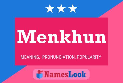 Póster del nombre Menkhun