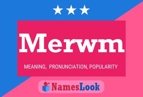 Póster del nombre Merwm