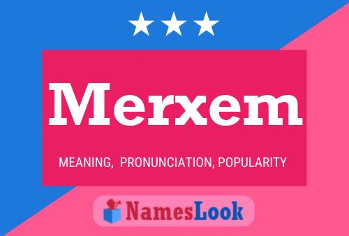 Póster del nombre Merxem