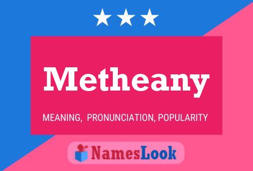 Póster del nombre Metheany