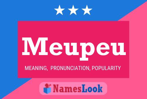 Póster del nombre Meupeu