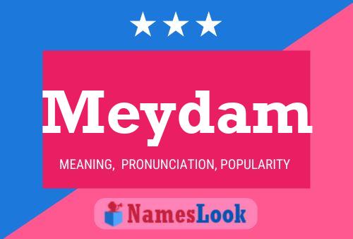 Póster del nombre Meydam