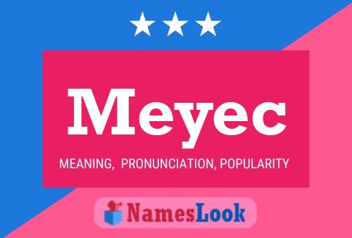 Póster del nombre Meyec