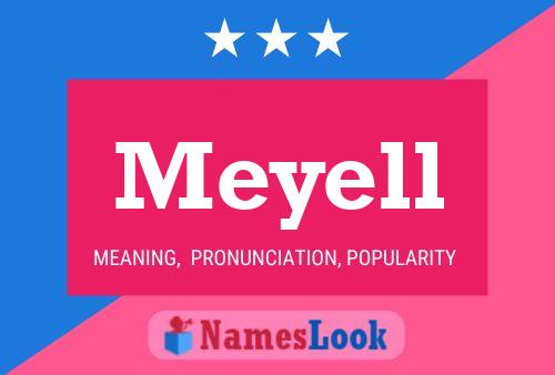 Póster del nombre Meyell